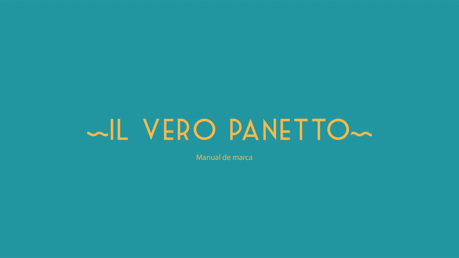 Portada del manual de marca: el logo de Il Vero Panetto en amarillo sobre fondo turquesa.