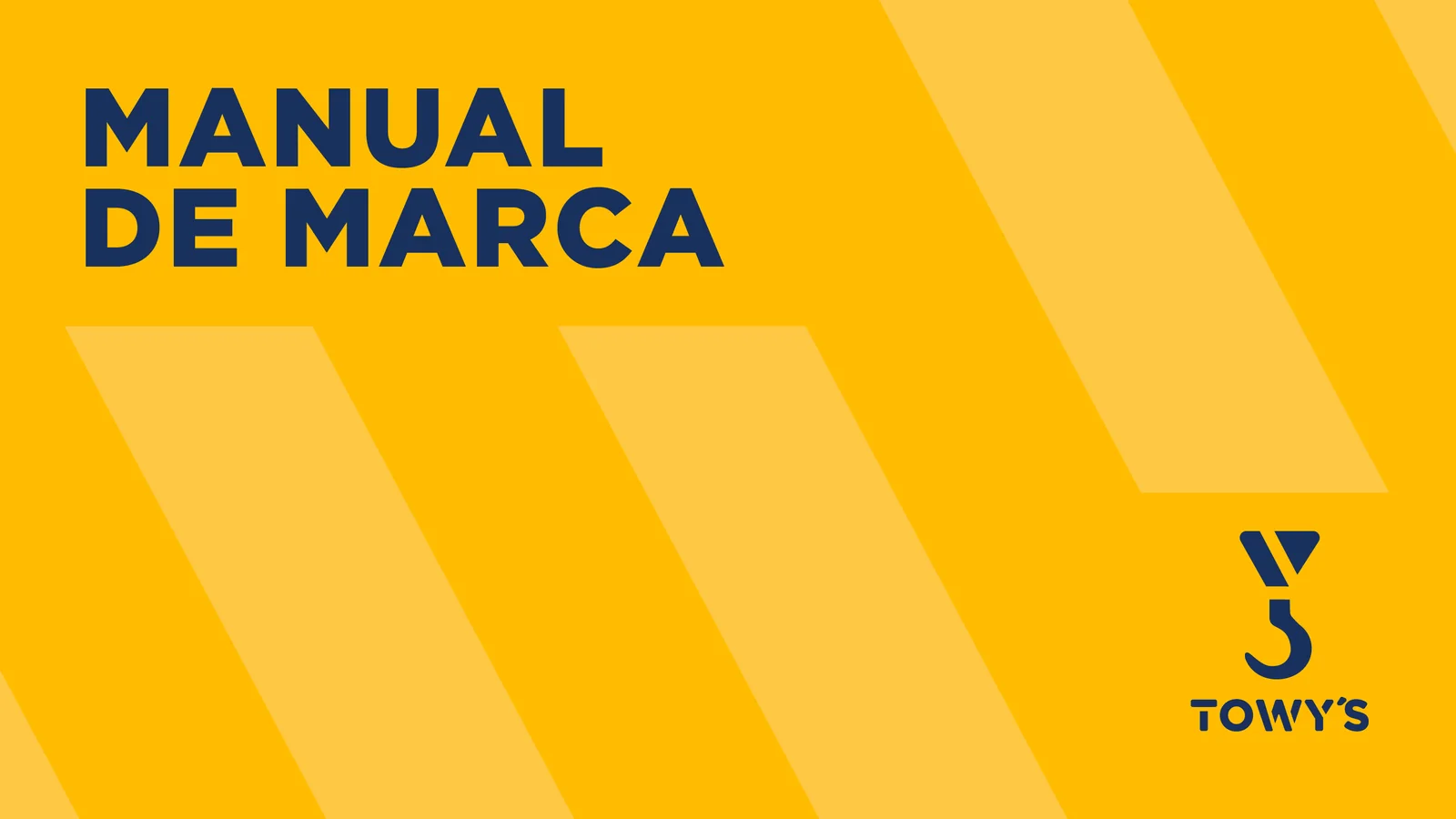 Portada del manual de marca de Towy’s: fondo amarillo con franjas diagonales y el logo en azul.